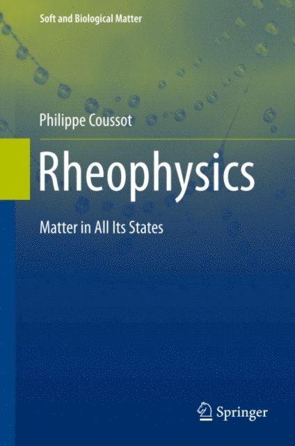 Philippe Coussot - Rheophysics, E-bok
