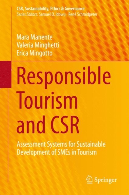 Erica Mingotto, Valeria Minghetti, Mara Manente - Responsible Tourism and CSR, E-bok
