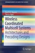 Wireless Coordinated Multicell Systems