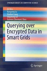 Querying over Encrypted Data in Smart Grids