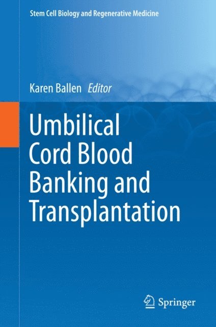 Karen Ballen - Umbilical Cord Blood Banking and Transplantation, E-bok