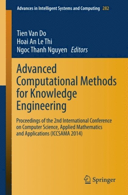 Ngoc Thanh Nguyen, Hoai An Le Thi, Tien Do - Advanced Computational Methods for Knowledge Engineering, E-bok