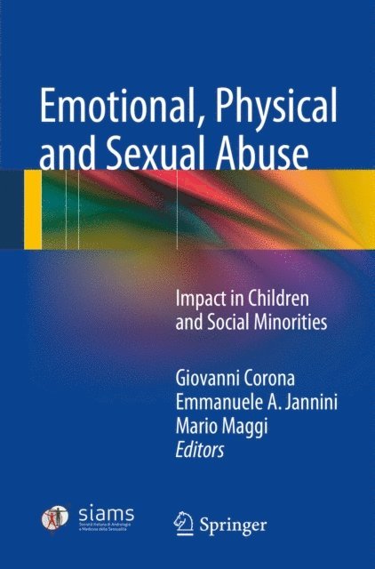 Mario Maggi, Emmanuele A. Jannini, Giovanni Corona - Emotional, Physical and Sexual Abuse, E-bok