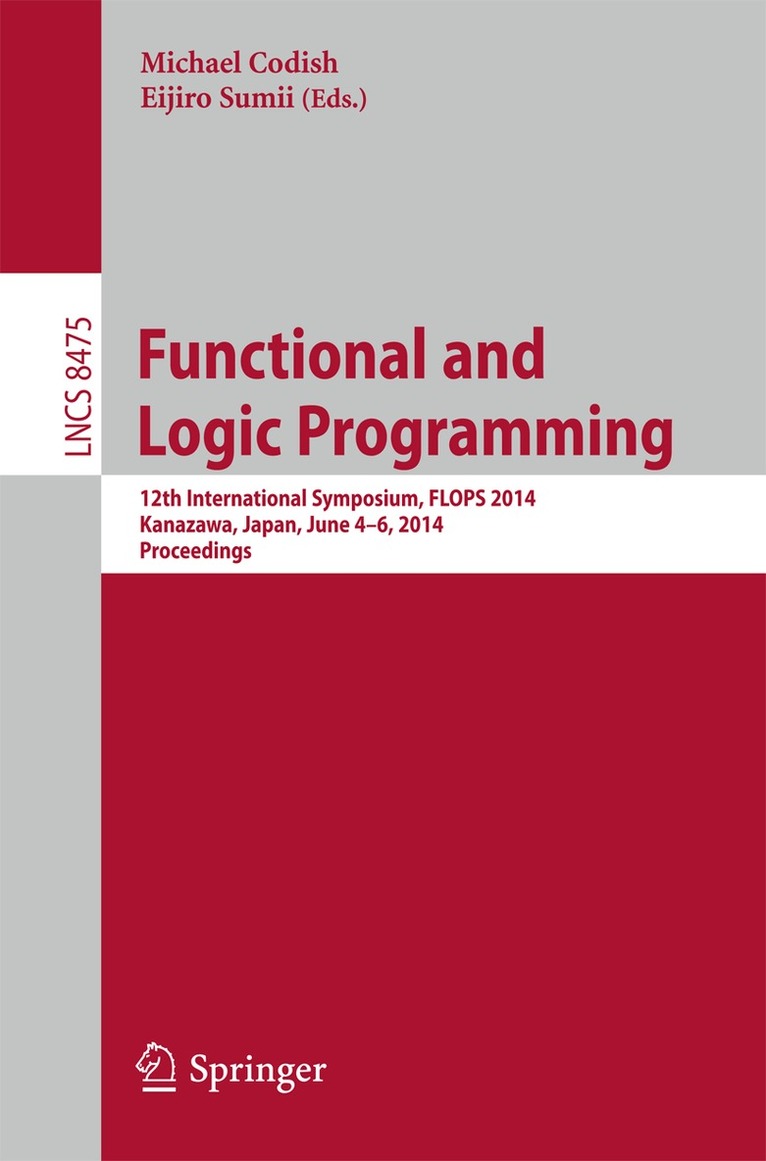 Michael Codish, Eijiro Sumii - Functional and Logic Programming, Häftad