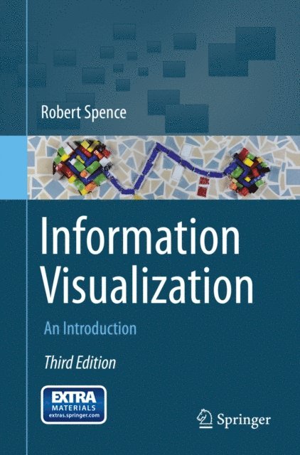 Robert Spence - Information Visualization, E-bok