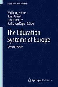 Botho Kopp, Lutz R. Reuter, Hans Dobert, Wolfgang Horner - Education Systems of Europe, E-bok