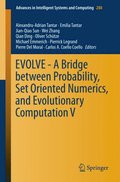 EVOLVE - A Bridge between Probability, Set Oriented Numerics, and Evolutionary Computation V