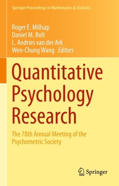 Wen-Chung Wang, L. Andries van der Ark, Daniel M. Bolt, Roger E. Millsap - Quantitative Psychology Research, E-bok