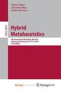 Hybrid Metaheuristics : 9th International Workshop, HM 2014, Hamburg, Germany, June 11-13, 2014, Proceedings