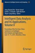 Intelligent Data analysis and its Applications, Volume II