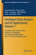 Intelligent Data analysis and its Applications, Volume I