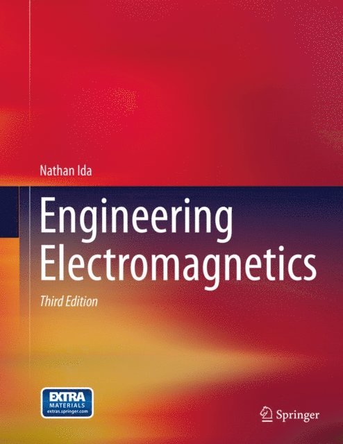 Nathan Ida - Engineering Electromagnetics, E-bok