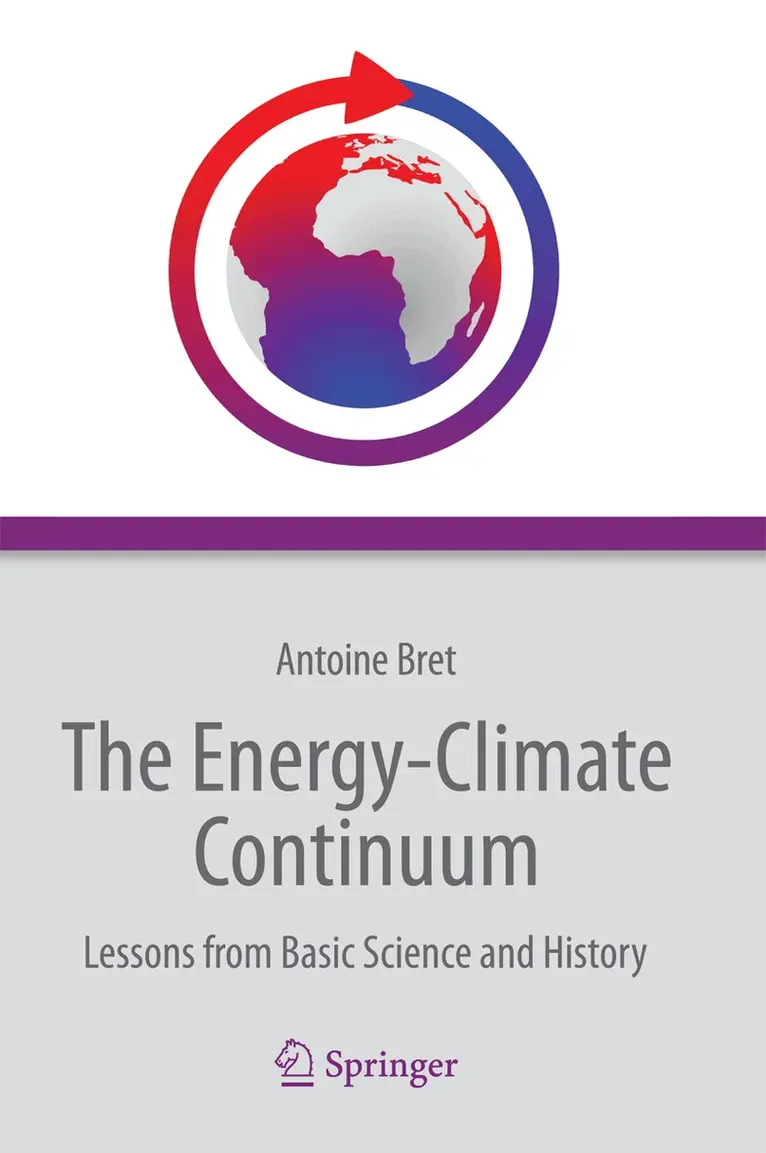 Antoine Bret - Energy-Climate Continuum, Inbunden. Tillgänglighet: Lägg i varukorg