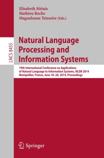 Maguelonne Teisseire, Mathieu Roche, Elisabeth Metais - Natural Language Processing and Information Systems, E-bok