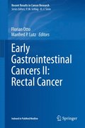 Early Gastrointestinal Cancers II: Rectal Cancer