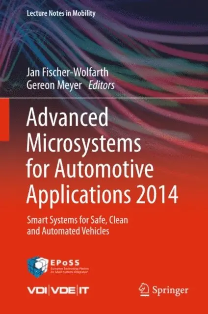 Gereon Meyer, Jan Fischer-Wolfarth - Advanced Microsystems for Automotive Applications 2014, E-bok. Tillgänglighet: Lägg i varukorg