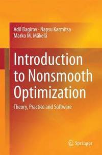Introduction to Nonsmooth Optimization