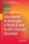 Educational Technologies in Medical and Health Sciences Education