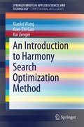 Introduction to Harmony Search Optimization Method