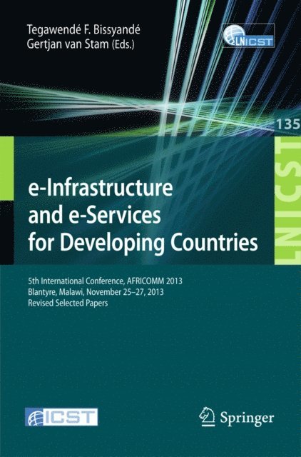 Gertjan van Stam, Tegawende F. Bissyande - e-Infrastructure and e-Services for Developing Countries, E-bok