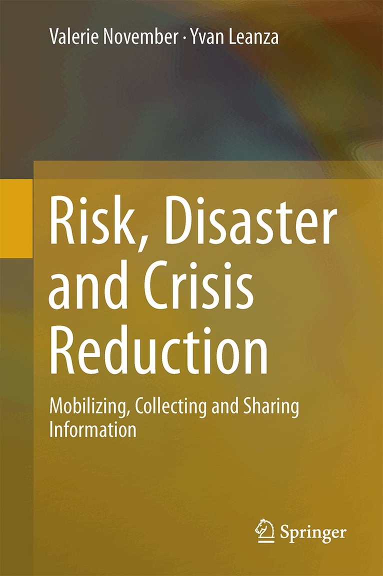 Valerie November, Yvan Leanza - Risk, Disaster and Crisis Reduction, Inbunden