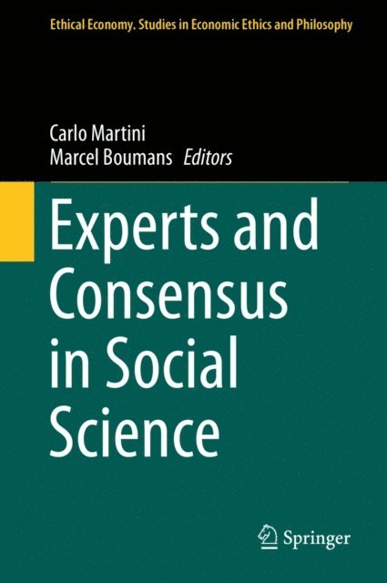 Marcel Boumans, Carlo Martini - Experts and Consensus in Social Science, E-bok