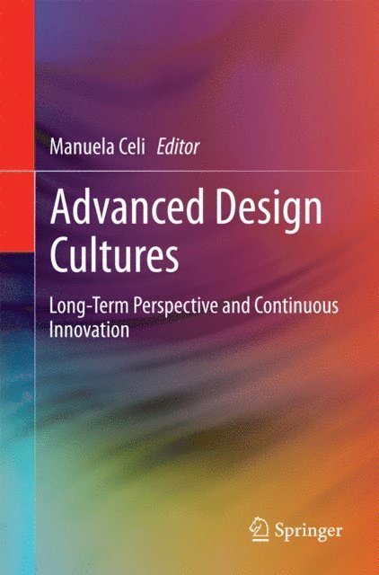 Manuela Celi - Advanced Design Cultures, E-bok