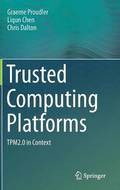 Trusted Computing Platforms