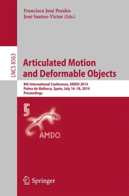 Jose Santos-Victor, Francisco Jose Perales - Articulated Motion and Deformable Objects, E-bok