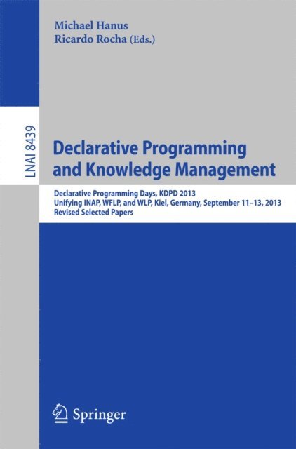 Ricardo Rocha, Michael Hanus - Declarative Programming and Knowledge Management, E-bok