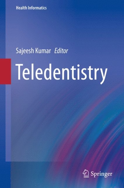 Sajeesh Kumar - Teledentistry, E-bok