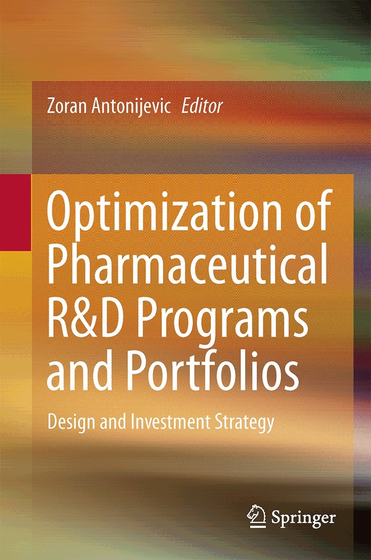Zoran Antonijevic - Optimization of Pharmaceutical R&D Programs and Portfolios, Inbunden. Tillgänglighet: Lägg i varukorg