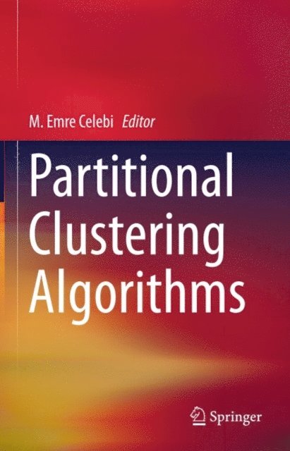 M. Emre Celebi - Partitional Clustering Algorithms, E-bok