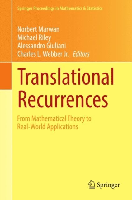 Charles L. Webber, Jr., Alessandro Giuliani, Michael Riley, Norbert Marwan - Translational Recurrences, E-bok