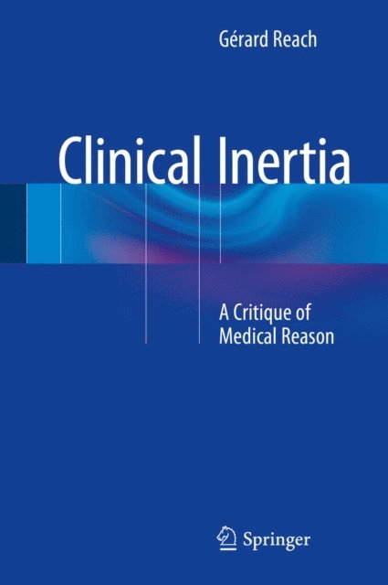 Gerard Reach - Clinical Inertia, E-bok
