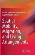 Spatial Mobility, Migration, and Living Arrangements