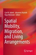 Spatial Mobility, Migration, and Living Arrangements