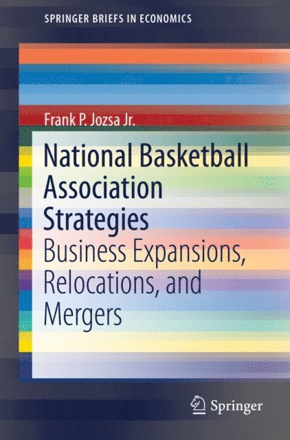 Frank P. Jozsa Jr. - National Basketball Association Strategies, E-bok