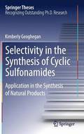 Selectivity in the Synthesis of Cyclic Sulfonamides