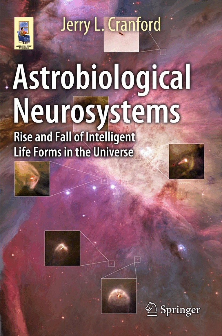 Jerry L. Cranford - Astrobiological Neurosystems, Häftad. Tillgänglighet: Lägg i varukorg