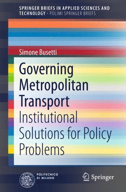 Simone Busetti - Governing Metropolitan Transport, E-bok