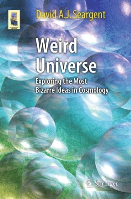 David A. J. Seargent - Weird Universe, E-bok