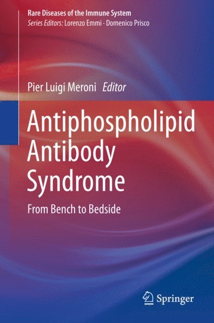 Pier Luigi Meroni - Antiphospholipid Antibody Syndrome, E-bok