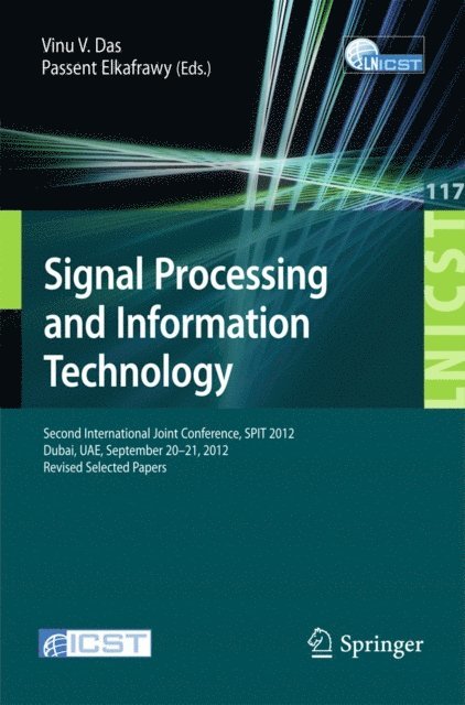 Passent M. El-Kafrawy, Vinu V. Das - Signal Processing and Information Technology, E-bok
