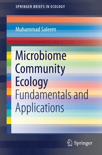 Muhammad Saleem - Microbiome Community Ecology, E-bok