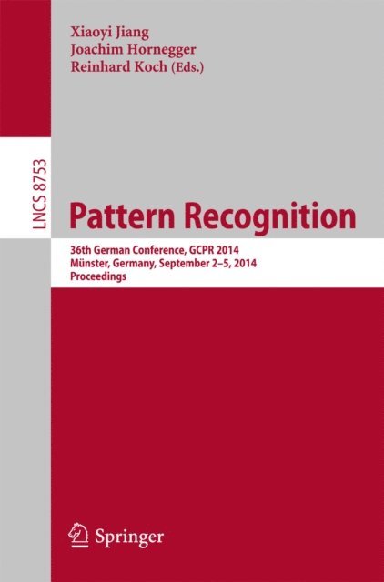 Reinhard Koch, Joachim Hornegger, Xiaoyi Jiang - Pattern Recognition, E-bok