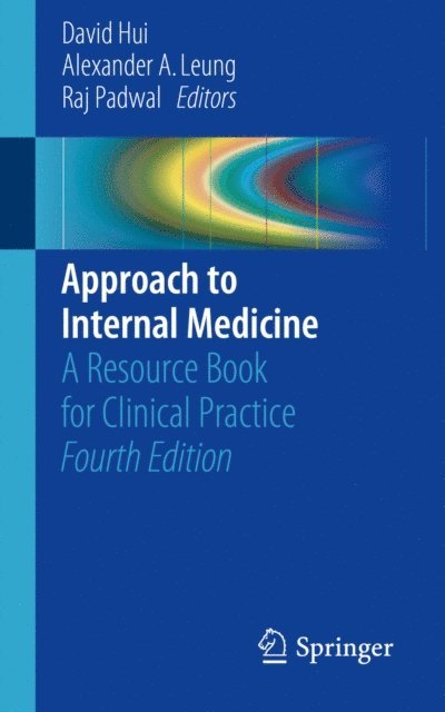 Raj Padwal, Alexander A. Leung, David Hui - Approach to Internal Medicine, E-bok