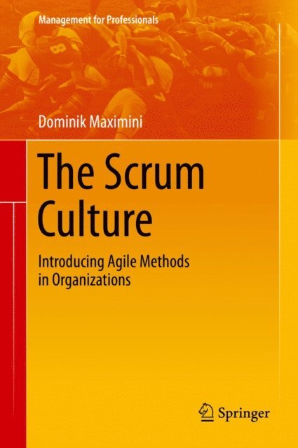 Dominik Maximini - Scrum Culture, E-bok