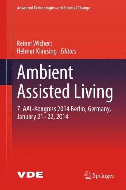 Helmut Klausing, Reiner Wichert - Ambient Assisted Living, E-bok