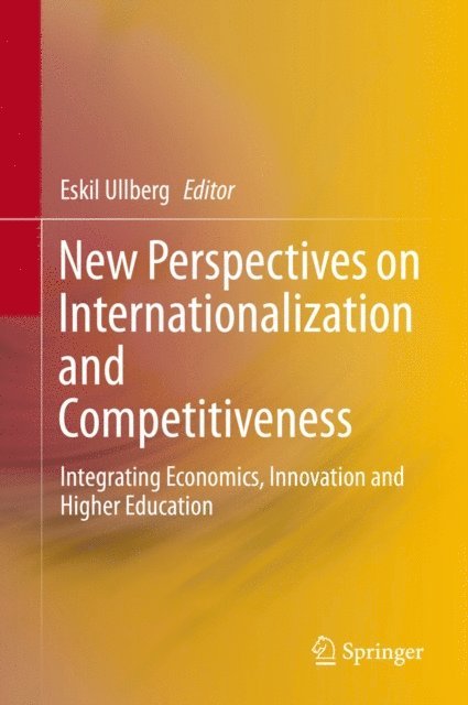Eskil Ullberg - New Perspectives on Internationalization and Competitiveness, E-bok